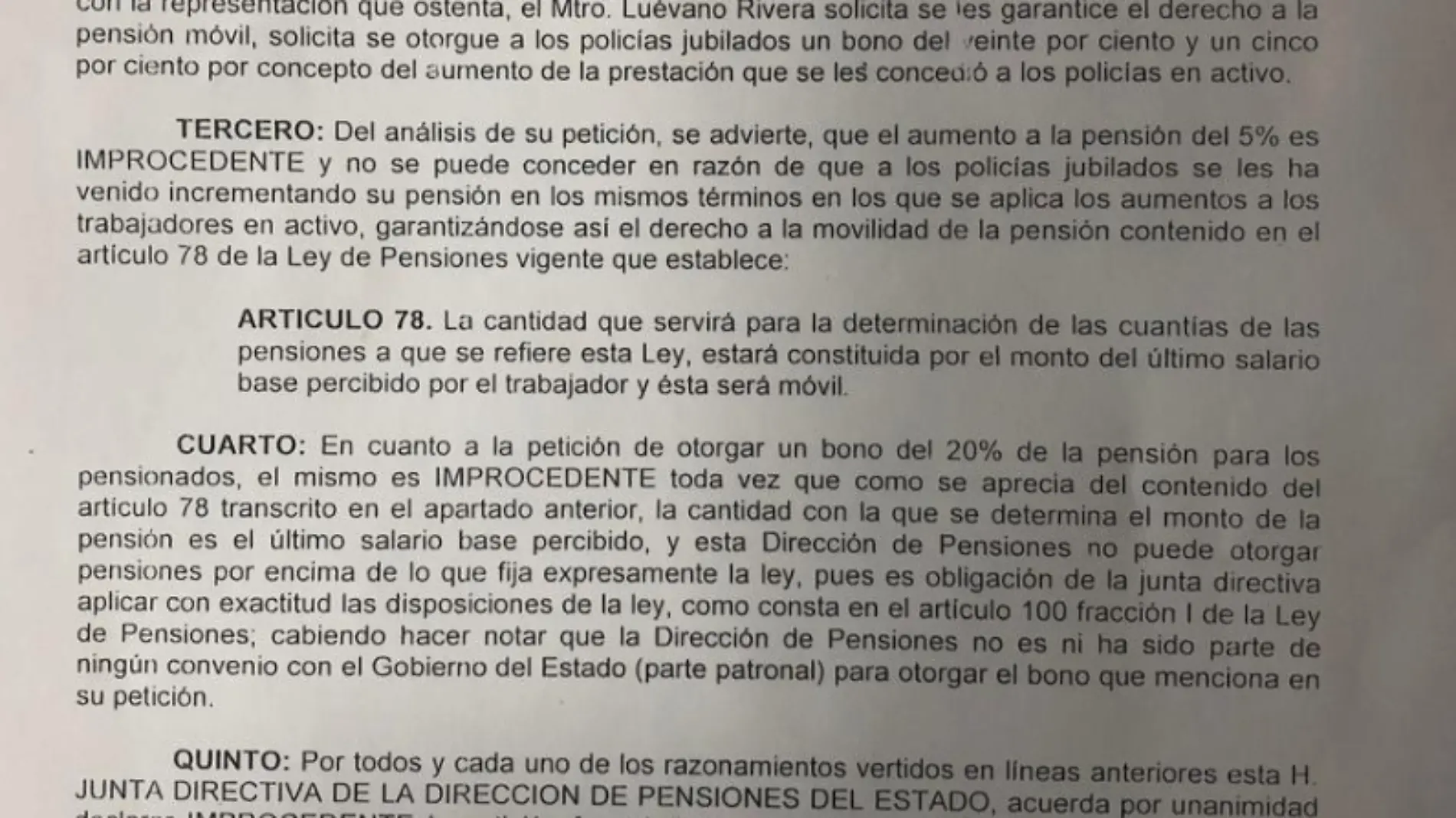 Improcedentes las peticion de policias jubilados